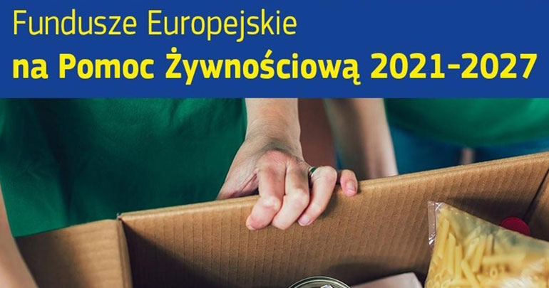 Kto może skorzystać  z pomocy w ramach programu funduszu europejskiego na pomoc żywnościową
