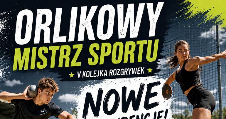 Orlikowy Mistrz Sportu – V kolejka rozgrywek