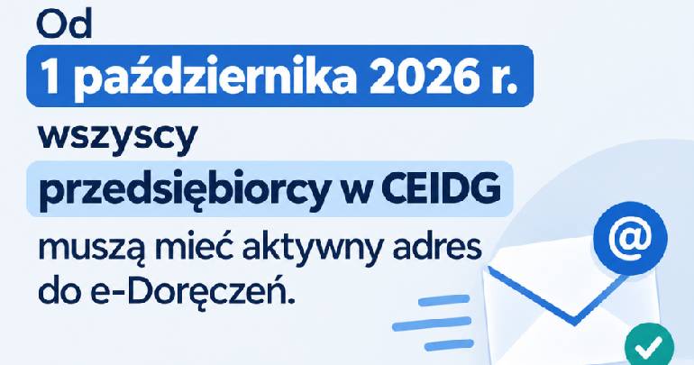 Od 1 października 2026 r. obowiązkowe e-Doręczenia dla przedsiębiorców