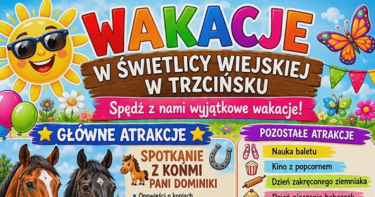 Wakacje w Świetlicy Wiejskiej w Trzcińsku