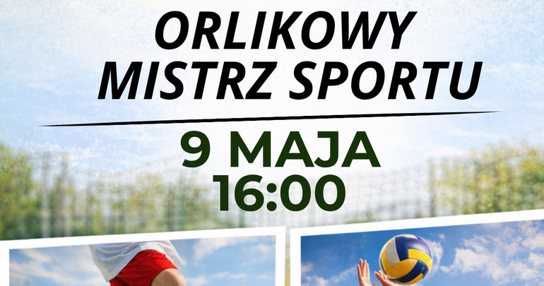 Trzeci turniej z cyklu „Orlikowy Mistrz Sportu” 
