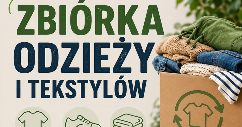 Zbiórka odzieży i tekstyliów - 29.06.2026 r. 