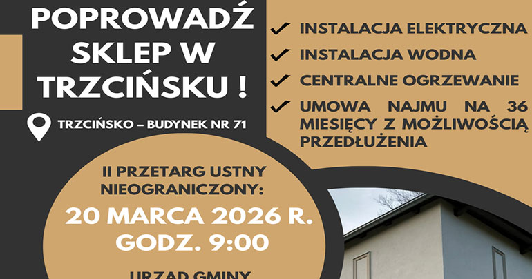 II przetarg ustny nieograniczony na najem lokalu użytkowego w Trzcińsku 
