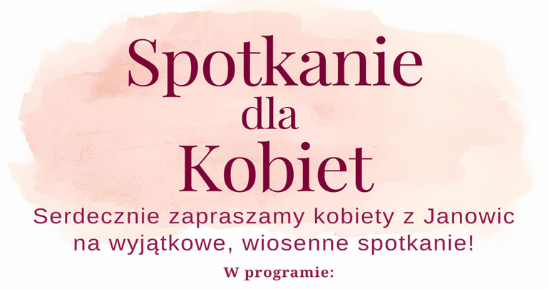 Wiosenne Spotkanie Kobiet w Janowicach Wielkich – zapraszamy 14 marca! 